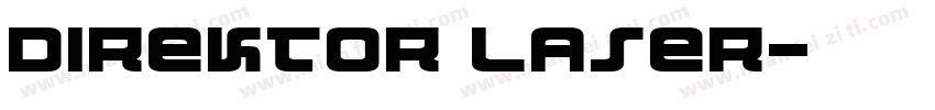 Direktor Laser字体转换